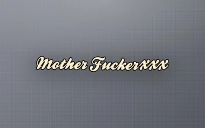 MotherFuckerXXX preview