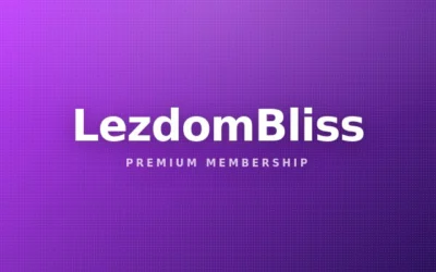 LezdomBliss preview